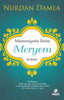 Masumiyetin İncisi Hz. Meryem