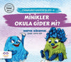 Minikler Okula Gider Mi? - Canavar Kardeşler 4