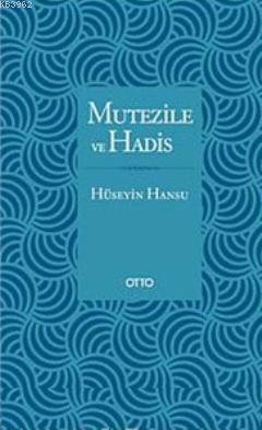 Mutezile ve Hadis