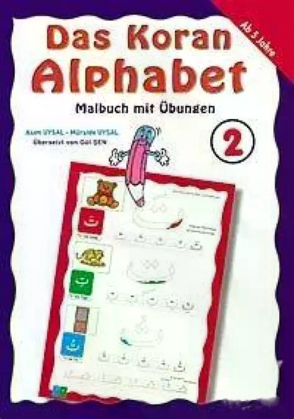 Das Koran Alphabet 2 - Malbuch Mit Übungen