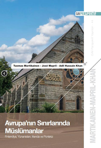 Avrupa'nın Sınırlarında Müslümanlar: Finlandiya Yunanistan İrlanda ve Portekiz