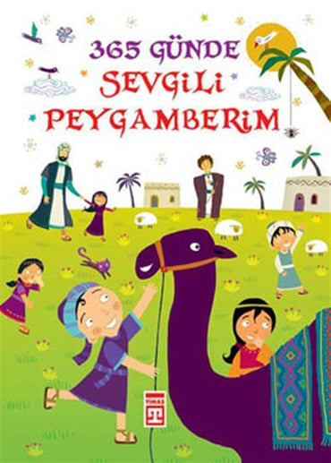 365 Günde Sevgili Peygamberim (Fleksi Cilt)