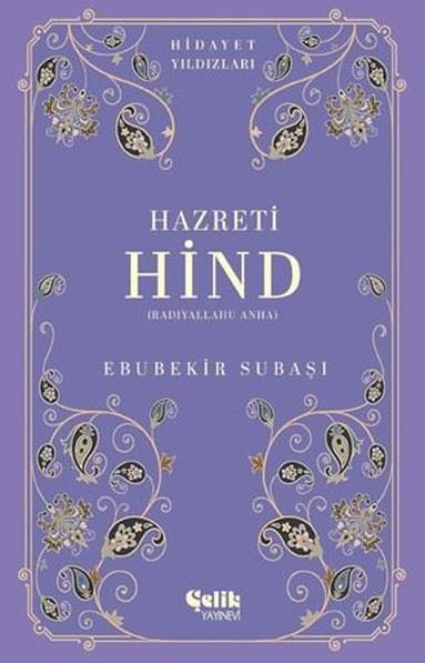 Hazreti Hind (r.a.) - Hidayet Yıldızları