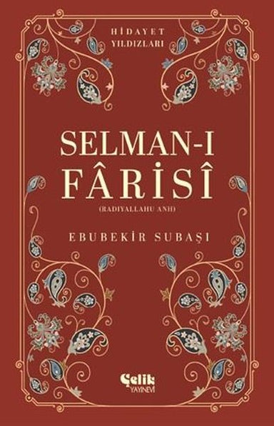 Selman-ı Farisi (r.a.) - Hiyadet Yıldızları