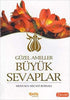 Güzel Ameller  Büyük Sevaplar