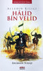 Allahin Kilici Halid Bin Velid