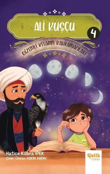 Ali Kuşçu - Gizemli Kitabın Kahramanları 4