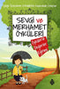 Sevgi ve Merhamet Öyküleri - Öykülerle Değerler Eğitimi 1
