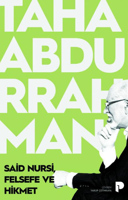 Said Nursi, Felsefe ve Hikmet