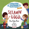 Selamın Gücü