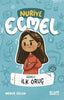 Nuriye Ecmel - Görev: İlk Oruç