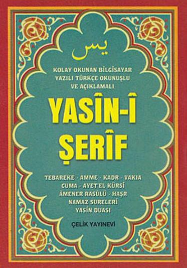 Yasin-i Şerif (Mini Boy Bilgisayar Yazılı Türkçe Okunuşlu ve Açıklamalı)