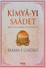 Kimya-yı Saadet - Mutluluğun Hazinesi