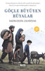 Göçle Büyüyen Rüyalar