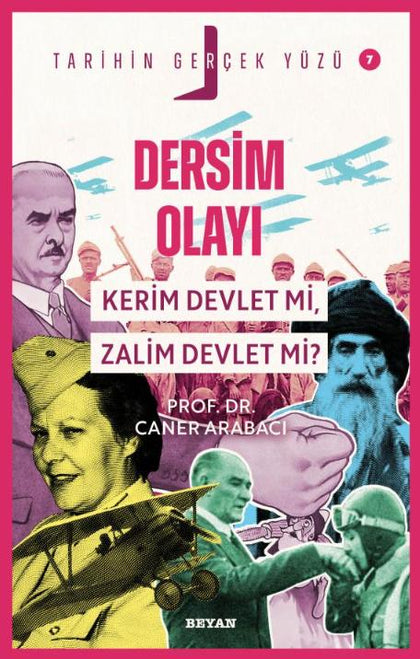 Dersim Olayı: Kerim Devlet mi, Zalim Devlet mi? - Tarihin Gerçek Yüzü 7
