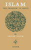 Islam The Freedom to Serve