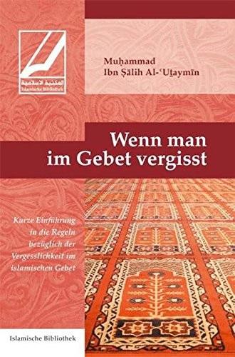 Wenn man im Gebet vergisst
