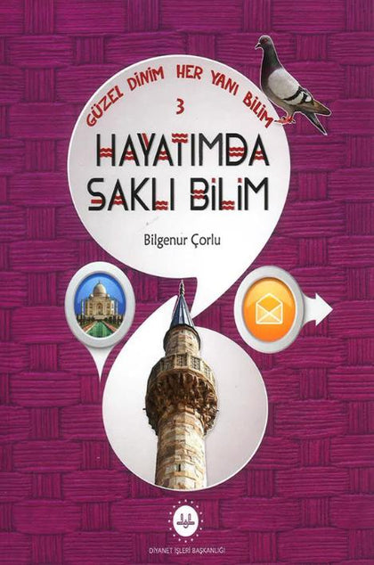 Hayatımda Saklı Bilim - Güzel Dinim Her Yanı Bilim 3