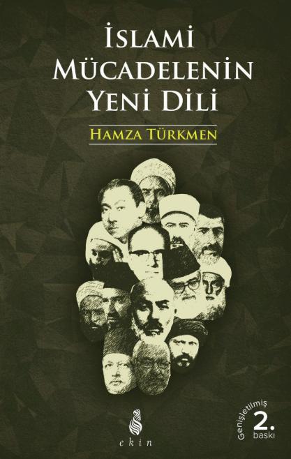 İslami Mücadelenin Yeni Dili