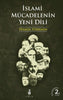 İslami Mücadelenin Yeni Dili