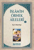 İslam'ın Örnek Aileleri - 2