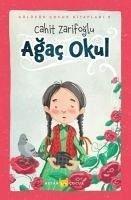 Gülücük Çocuk Kitapları 8 - Ağaç Okul