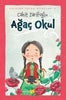 Gülücük Çocuk Kitapları 8 - Ağaç Okul
