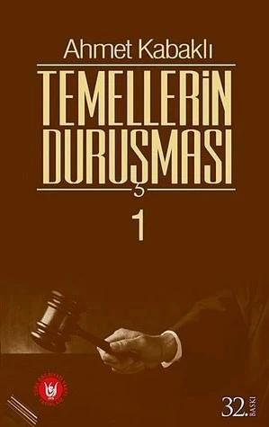 Temellerin Duruşması