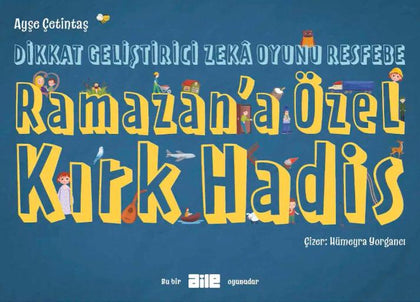 Ramazan’a Özel Kırk Hadis - Dikkat Geliştirici Zekâ Oyunu Resfebe