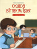 Okulda Birtakım İşler - Hz. Üsamenin Hayatı