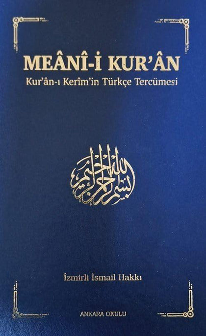 Meani-i Kur'an Kur'an-ı Kerim'in Türkçe Tercümesi
