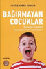 Bağırmayan Çocuklar