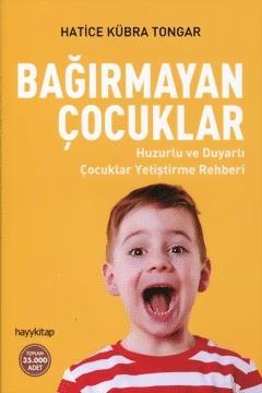 Bağırmayan Çocuklar