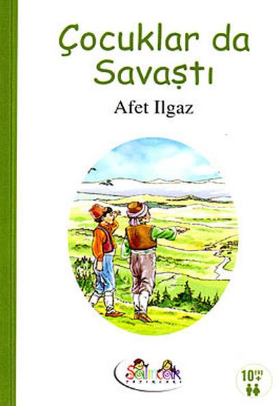 Çocuklar da Savaştı