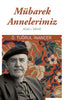 Mübarek Annelerimiz: Ezvac-ı Tahirat
