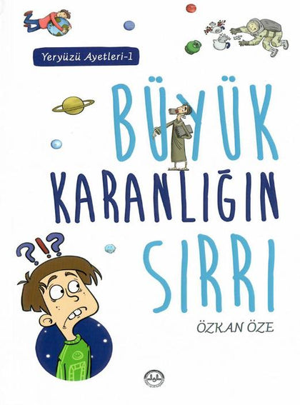 Büyük Karanlığın Sırrı - Yeryüzü Ayetleri 1