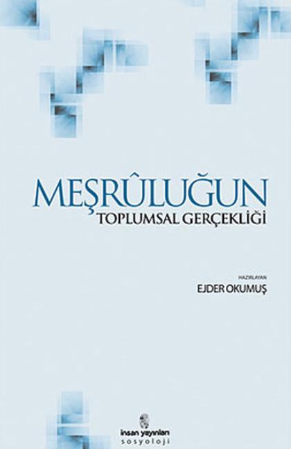 Meşruluğun Toplumsal Gerçekliği