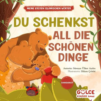 Du Schenkst All Die Schönen Dinge