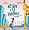 Ne İşim Var Burada? - Hayvanlar ve İnsanlar (Çift Taraflı Kitap)