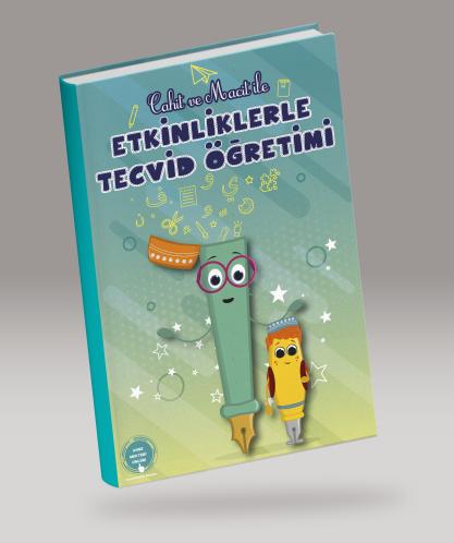 Cahit ve Macit İle Etkinliklerle Tecvid Öğretimi