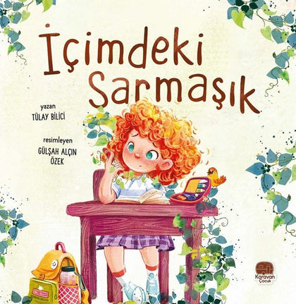 İçimdeki Sarmaşık