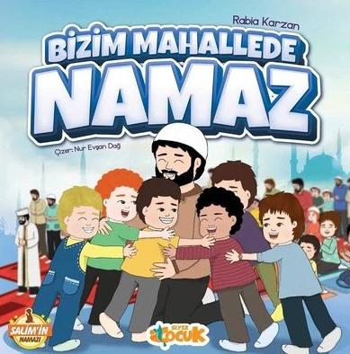 Bizim Mahallede Namaz