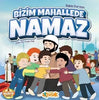 Bizim Mahallede Namaz