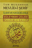Tam Musahhah Mevlid-i Serif: Ilahiler ve Kasidelerle (Orta Boy)