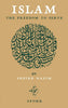Islam The Freedom to Serve