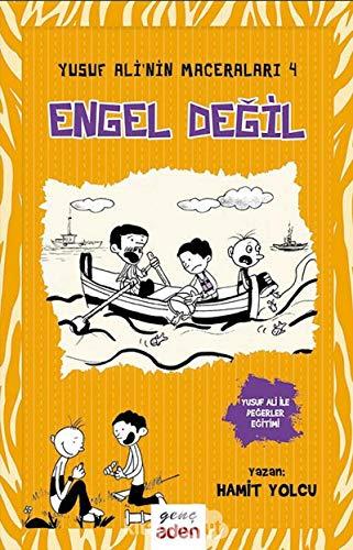Yusuf Ali'nin Maceraları 4 Engel Değil