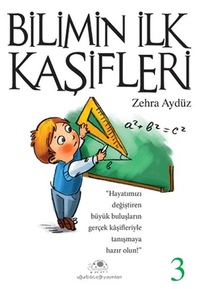 Bilimin İlk Kaşifleri - 3