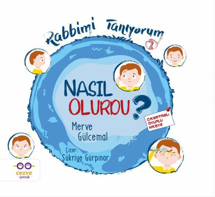 Nasıl Olurdu?