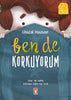 Ben De Korkuyorum