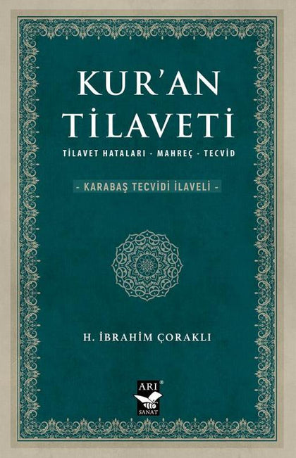 Kur'an Tilaveti: Tilavet Hataları - Mahreç - Tecvid (Karabaş Tecvidi İlaveli)